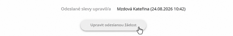 Tlačítko „Upravit odeslanou žádost“ a informace o tom, kdo a kdy žádost upravil